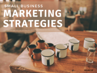 5 Smart Marketing Strategies for Small Businesses